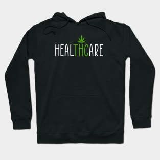 Weed Lover - Healthcare THC Hoodie